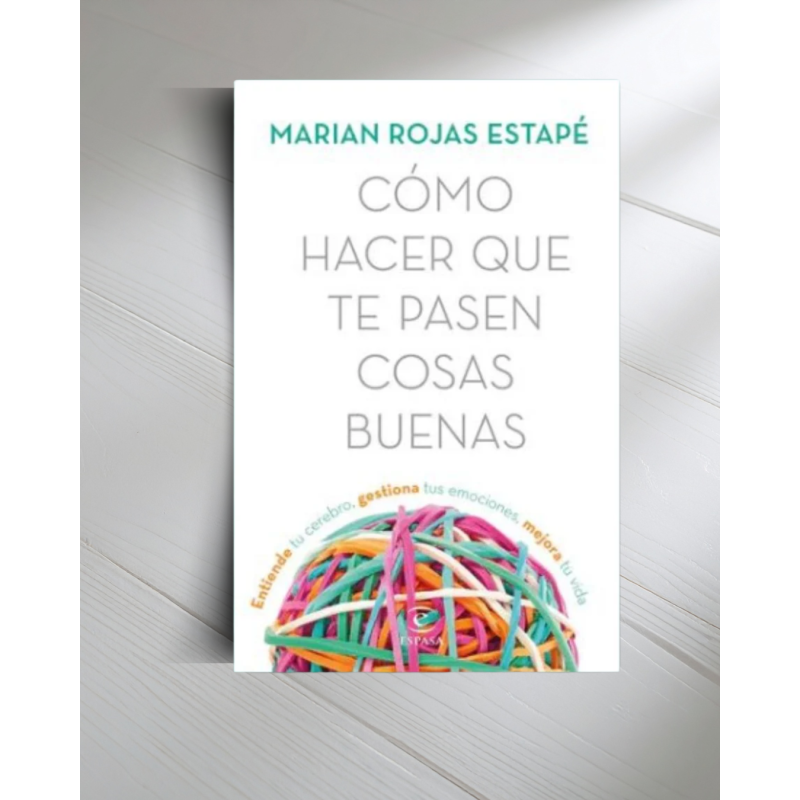 COMO HACER QUE TE PASEN COSAS BUENAS